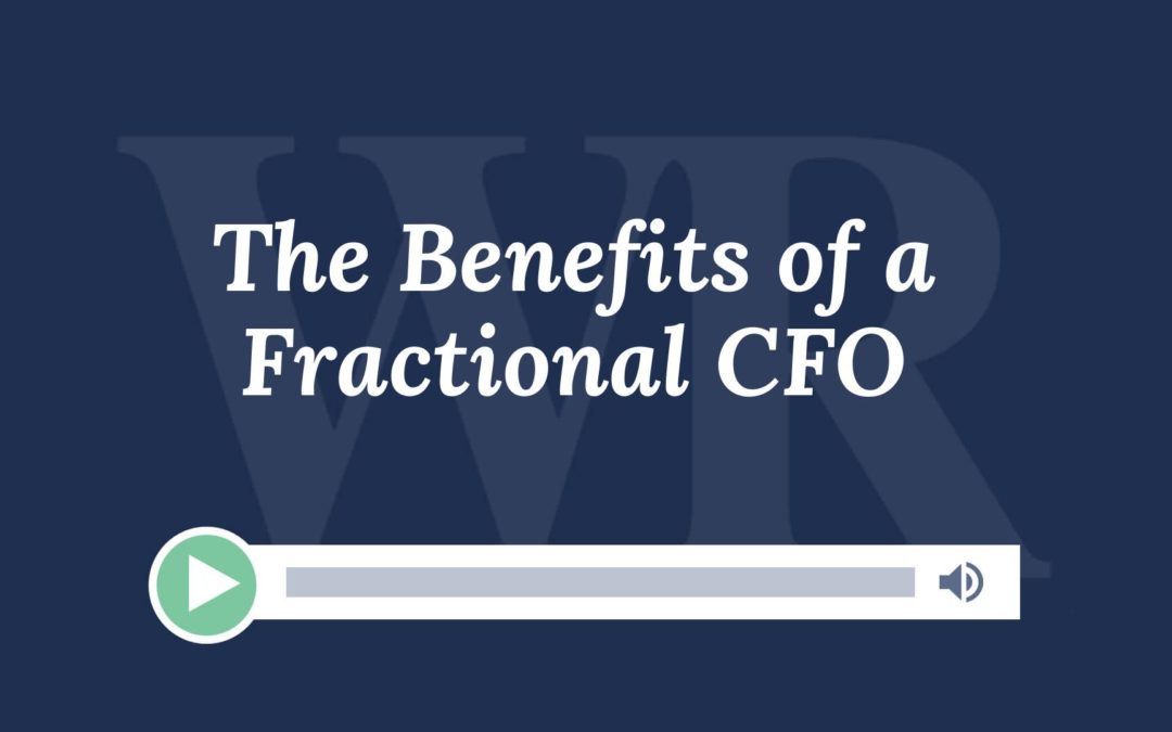 Benefits of a Fractional CFO