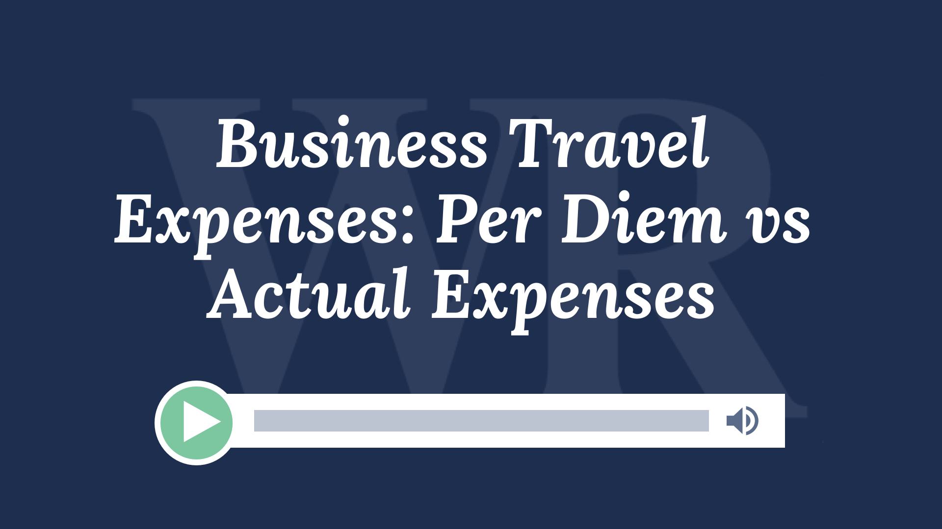 travel expenses and per diem